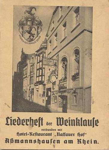 65385 Aßmannshausen Book of songs from the Weinklause Hotel Nassauer Hof *approx. 1930