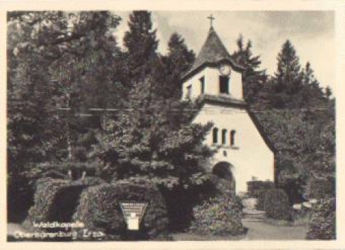 01776 Oberbaerenburg Waldkapelle o 2.3.1992 Karte ca. 1970