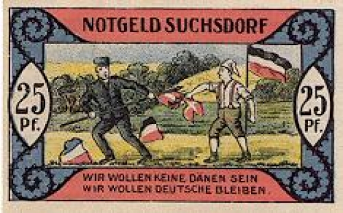 Suchsdorf Städtenotgeld 25 Pfennige 1921 ​​​​​​​Keine Dänen, Deutsche bleiben 