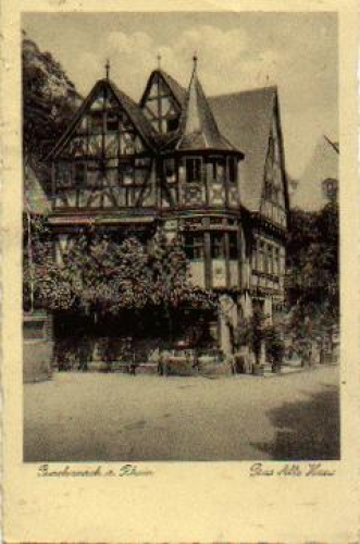 55422 Bacharach Das Alte Haus * ca. 1930