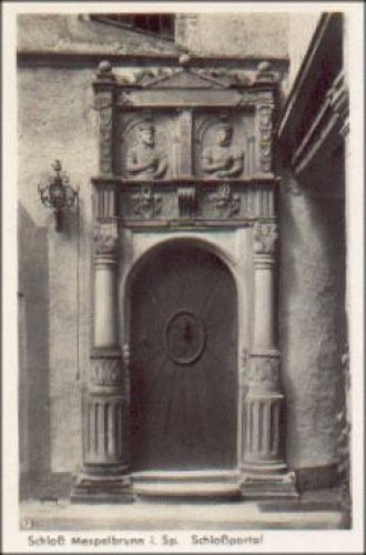 63875 Mespelbrunn Schloßportal  * ca. 1940