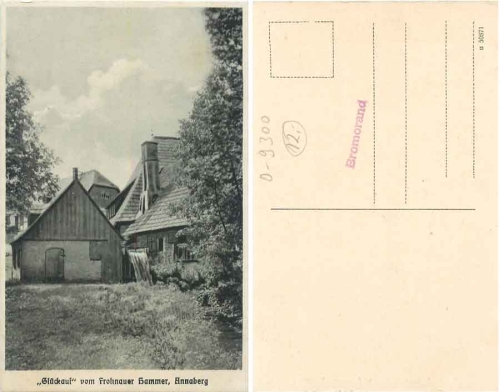 Annaberg Erzgebirge Frohnauer Hammer * ca. 1930