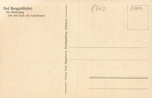 01816 Bad Berggießhübelvor und nach der Unwetterkatastrophe 8./9. Juli 1927 Poetenweg
