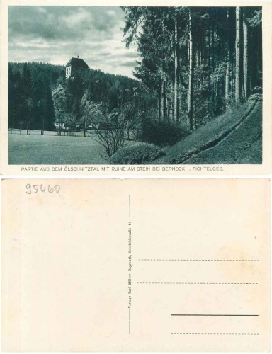 95460 Bad Berneck Oelschnitztal mit Ruine am Stein *ca. 1930