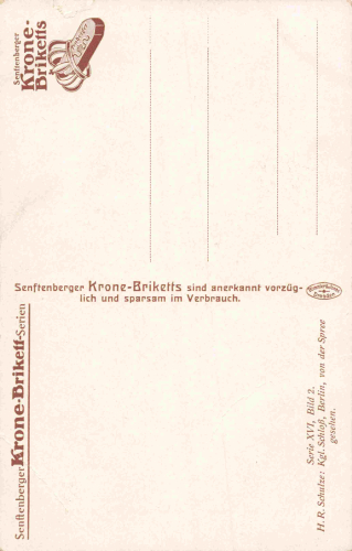Berlin Palace artist postcard, H. R. Schule, advertisement for "Senftenberger Kronen-Brikett" (Senftenberg Crown Briquettes) – c. 1920