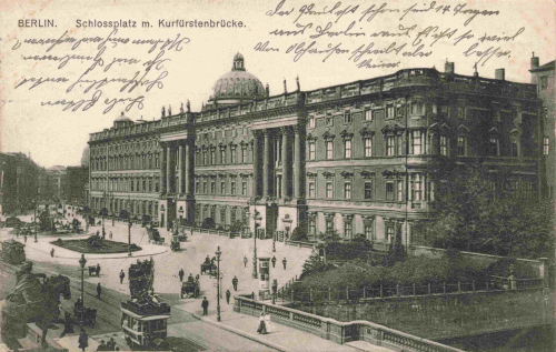 Berlin Schloss mit Kurfürstenbrücke alte Ansichtskarte o 1913
