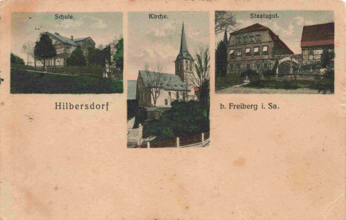 Hilbersdorf Sachsen Schule Staatsgut Kirche o 1915