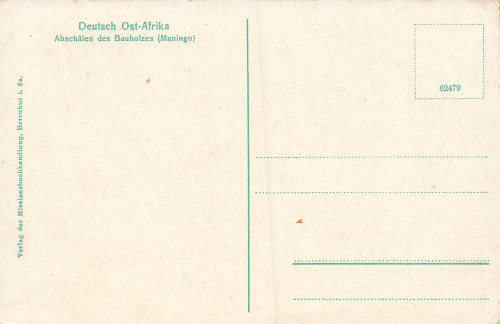 Peeling of the timber (munigo) German East Africa * around 1910