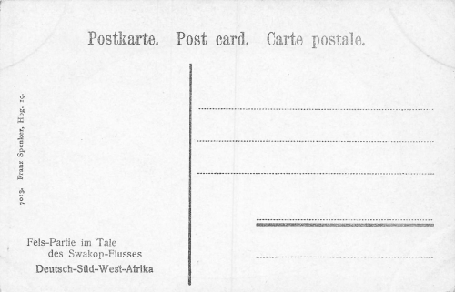 Swakop River Valley, German South West Africa * around 1910