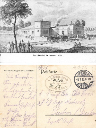 Dresden train station 1838 o K.S. Military Association of Leuben and surrounding area 1915