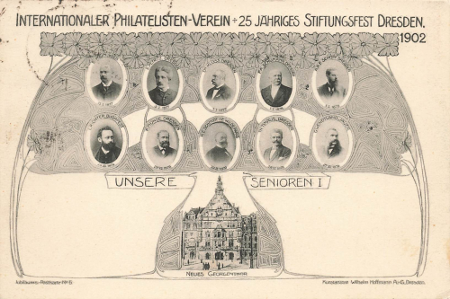 Dresden International Philatelic Association 25th Foundation Celebration 1902 o 27.3.1926 Our Seniors I