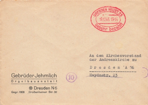 Dresden Neustadt 23 oval red fee paid stamp on local letter o December 19, 1945 from Jehmlich Orgelbauanstalt