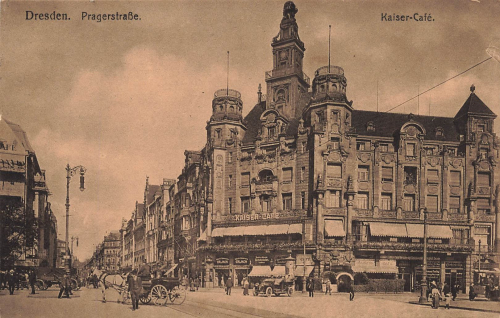Seevorstadt Dresden Pragerstrasse Kaiser Cafe o 1915