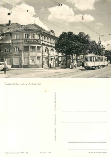 Weisser Hirsch Dresden Park Hotel Straßenbahn "kleiner Hecht" *1970
