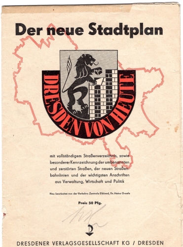 Dresden today, the new city map around 1948 with renamed and destroyed streets