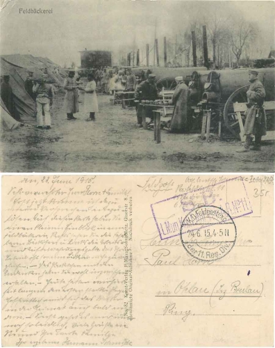 Field bakery German soldiers baking bread Feldpost L. Mun. Col. o 24.6.1915