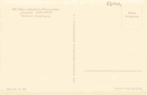 Forst Lausitz Wehrinsel Haupteingang 40 jahre ostdeutscher Rosengarten * 1953