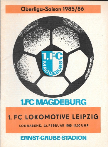 1.FC Magdeburg vs. 1.FC Lokomotive Leipzig soccer program of the DDR-Oberliga 22.2.1985