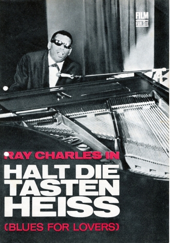 Halt die Tasten heiss (blues for Lovers) 92/68 Film für Sie, Ray Charles