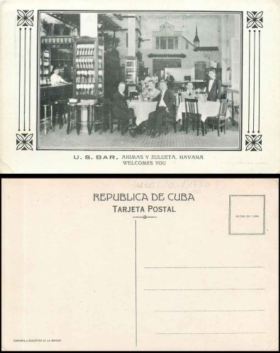 Havana Cuba U.S.Bar Animas y Zuflueta  *ca. 1930