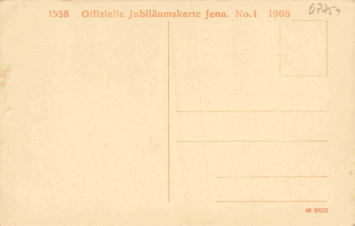 Jena 350 Jahre Uni Jena 1908 Ofizielle Postkarte Nr.1