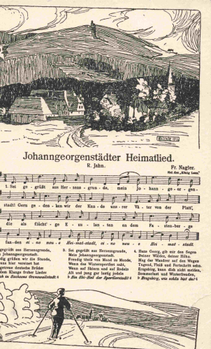 Johanngeorgenstadt Erzgebirge Heimatlied F. Nagler * um 1920