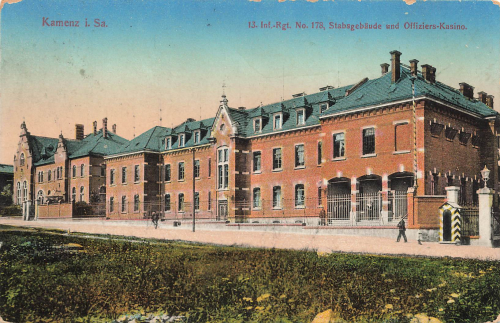 Kamenz Stabsgebäude und Offiziers-Kasino des 13. Inf.-Reg. No. 178 o 1911