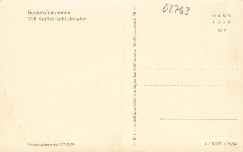 02763 Koitsche Hoernitz Company holiday home VEB Kraftverkehr Dresden * 1964