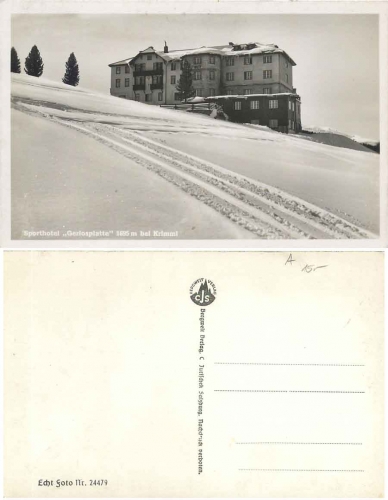 Krimml Sporthotel Gerlosplatte * ca. 1930