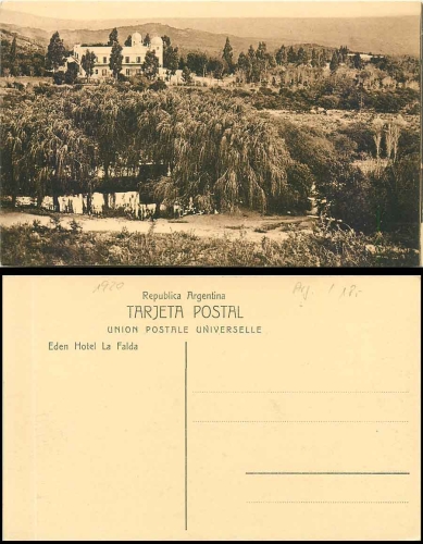 La Falda Argentina Eden Hotel *approx. 1920