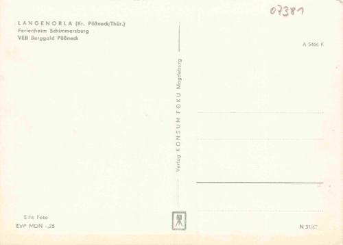 07381Langenorla Ferienheim Schimmersburg VEB Berggold Pößneck * 1967