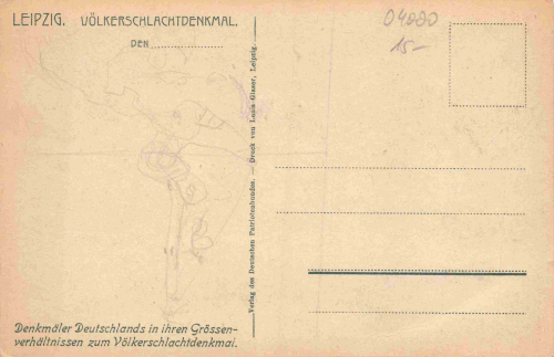 Leipzig Vöikerschlachtdenkmal  * 1913