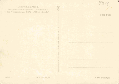 Lengefeld Erzgebirge Erholungsheim Waldesruh VEB BKW Alfred Scholz * 1963