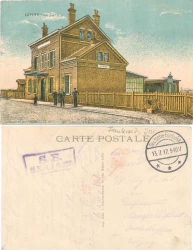 Lomme La Gare Lille train station Feldpost 11.K.R. I.R.225 or 13.7.1917
