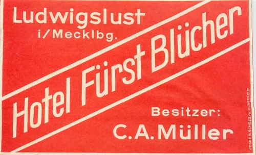 19288 Ludwigslust Hotel Furst Blucher luggage sticker around 1930