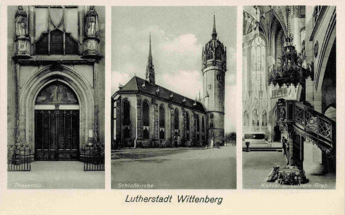 06886 Wittenberg Lutherstadt Schlosskirche * um 1930