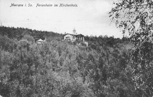 Meerane Sachsen Ferienheim im Kirchenhoz o 1916