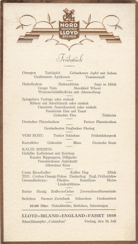 Menu steamer "Columbus" 19.07.1935 NORD DEUTSCHER LLOYD Ireland - England trip