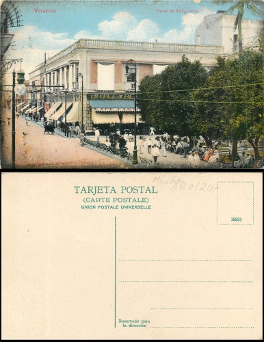 Mexiko Veracruz Hotel de Diligencias *ca. 1920
