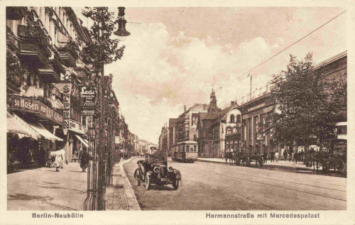 Neukoelln Berlin Hermannstrasse mit Mercedespalast alte Ansichtskarte  um 1910