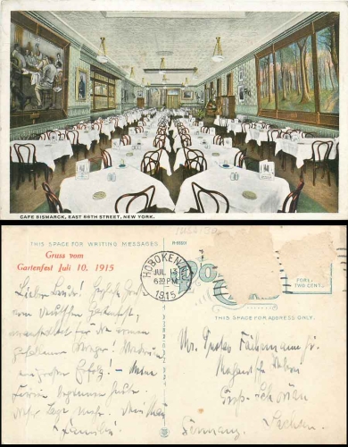 New York City Cafe Bismarck gebr. 10.7.1915