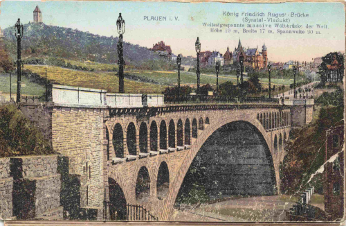 Plauen Vogtland König Friedrich August Brücke o 1909