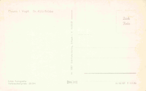 Plauen Vogtland Dr. Külz Brücke * 1959