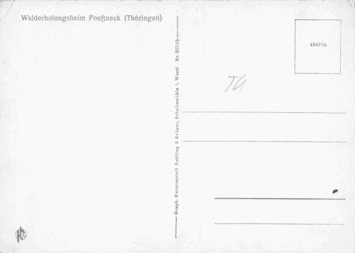Poessneck, Thuringia  Walderholungsheim * um 1940