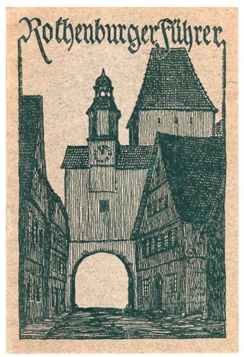 Rothenburg ob der Tauber guide 32 pages around 1940