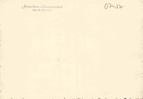 07407 Schwarzenshof Rudolstadt Ferienheim * um 1950