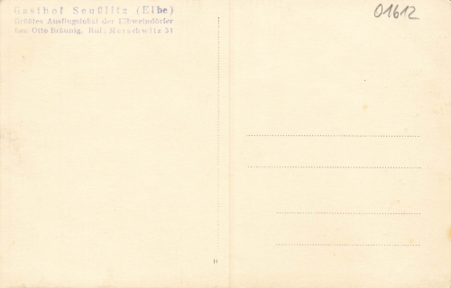01612 Seusslitz Gasthof Otto Bräunig * um 1940