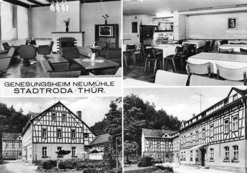07646 Stadtroda Thueringen Genesungsheim "Neumühle" Zeitzgrund o 1977