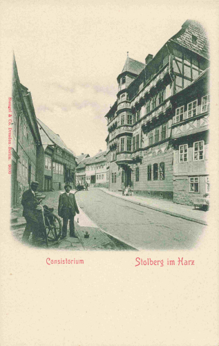 Stolberg Harz Consistorium * um 1900