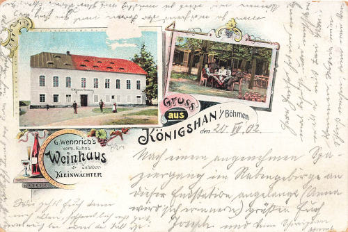 Koenigshan in Bohemia Wennrich's Wine House Královec o 1902